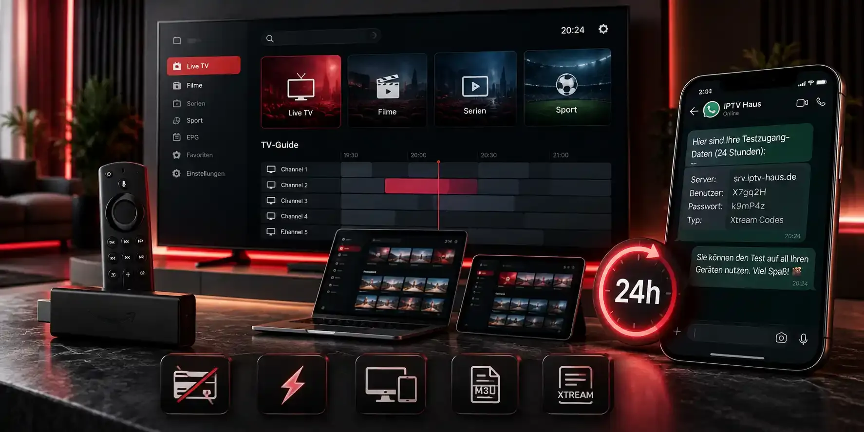 IPTV Test 24h kostenlos: Testzugang per WhatsApp für Fire TV Stick, Smart TV, Laptop, Tablet und Smartphone